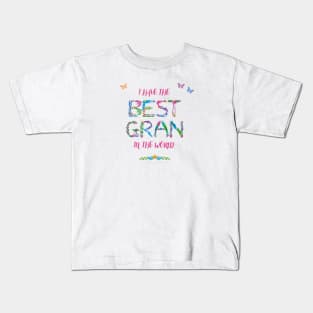 I have the best gran in the world - tropical wordart Kids T-Shirt